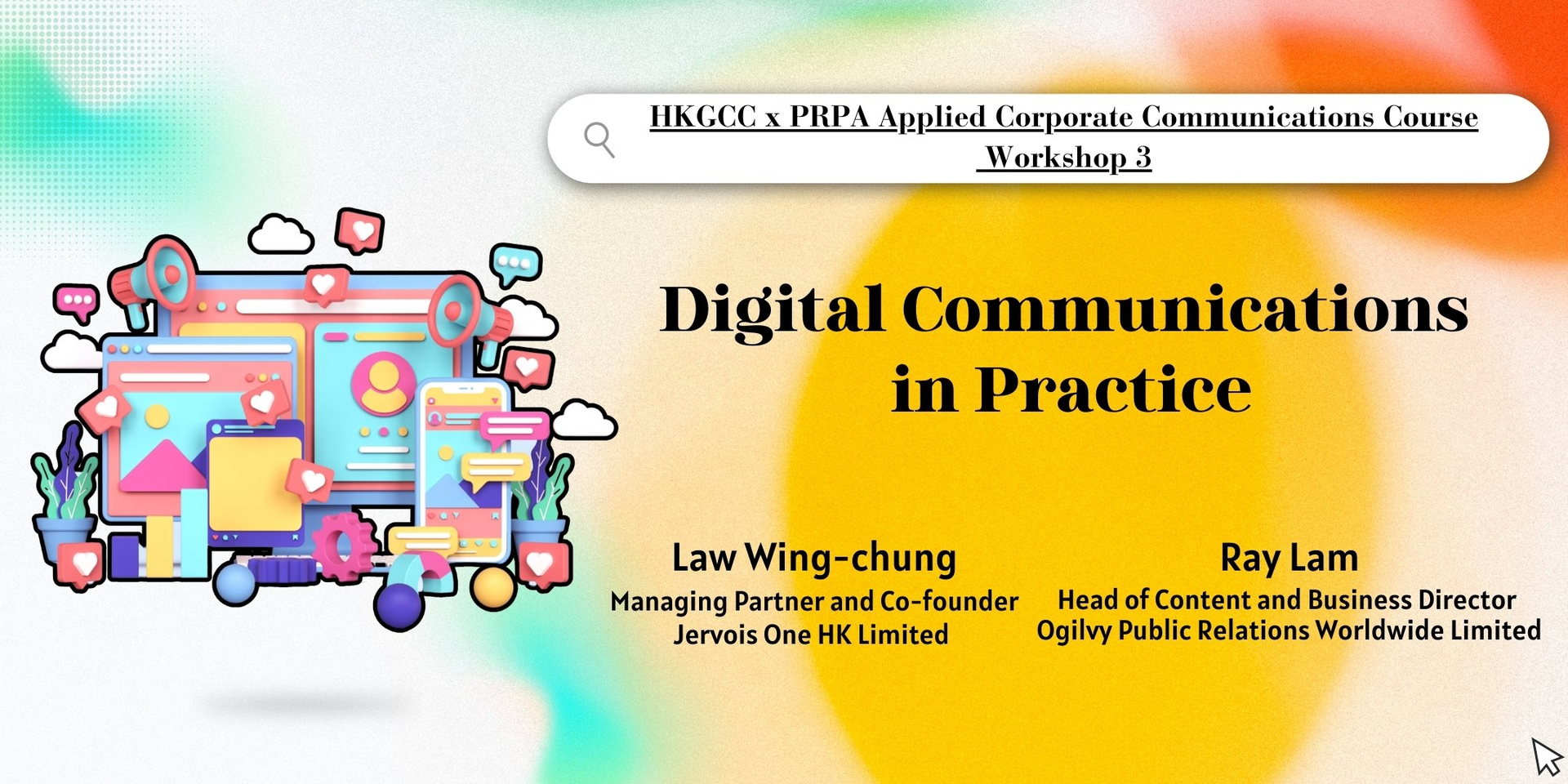 thumbnails HKGCC X PRPA Applied Corporate Communications Course Workshop 3 -Digital Communications in Practice